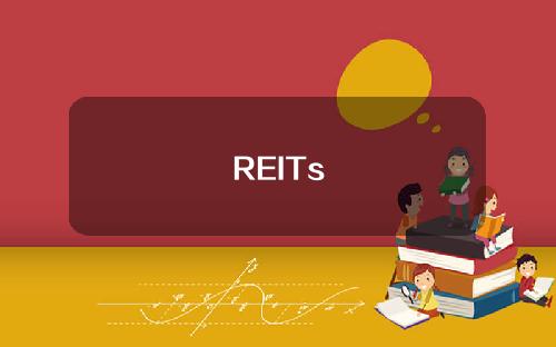 REITs
